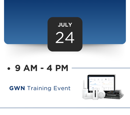 July 24th Itinerary: 9am - 4pm GWN Training Event