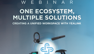 Yealink Webinar One Ecosystem, Multiple Solutions